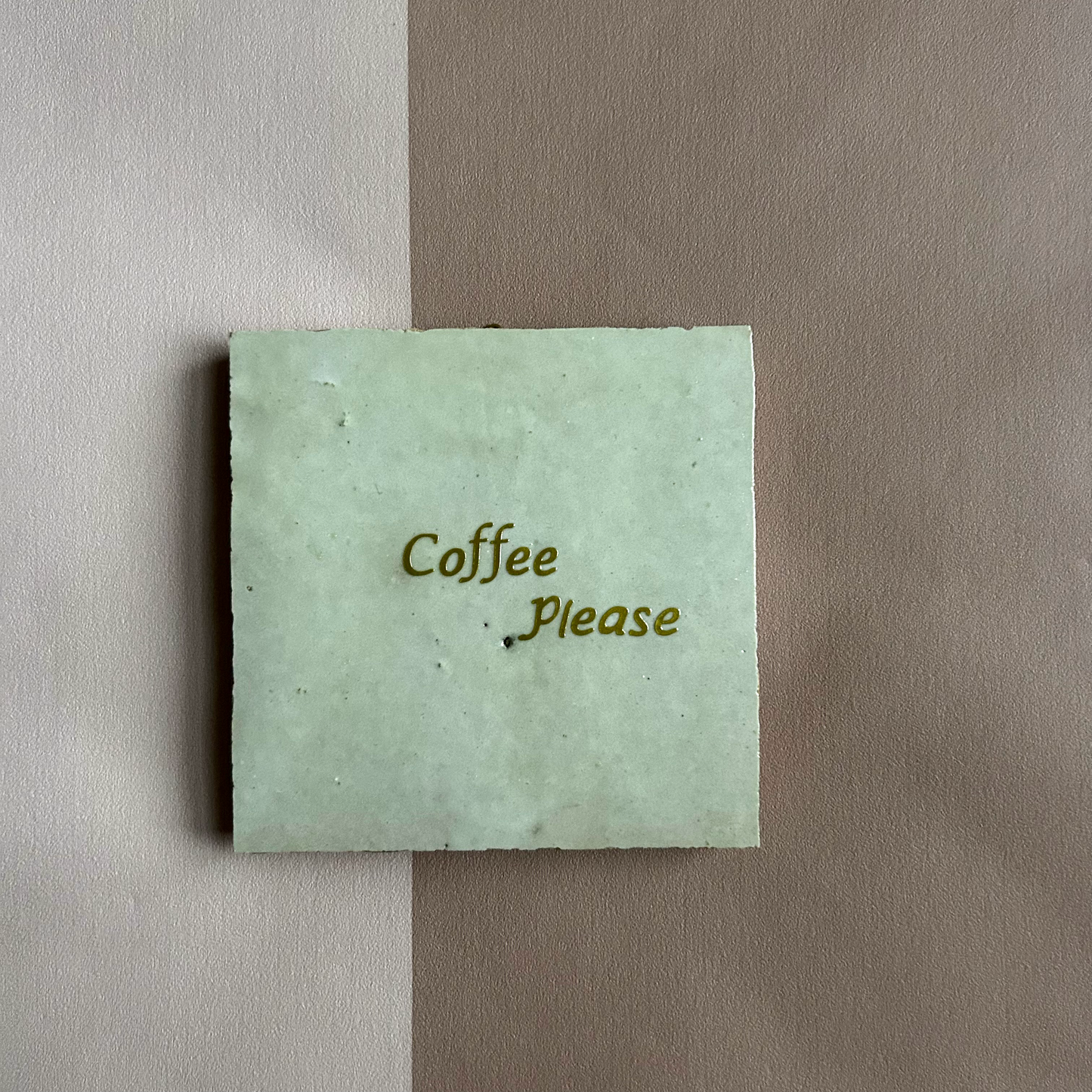 Tegeltje "Coffee Please"